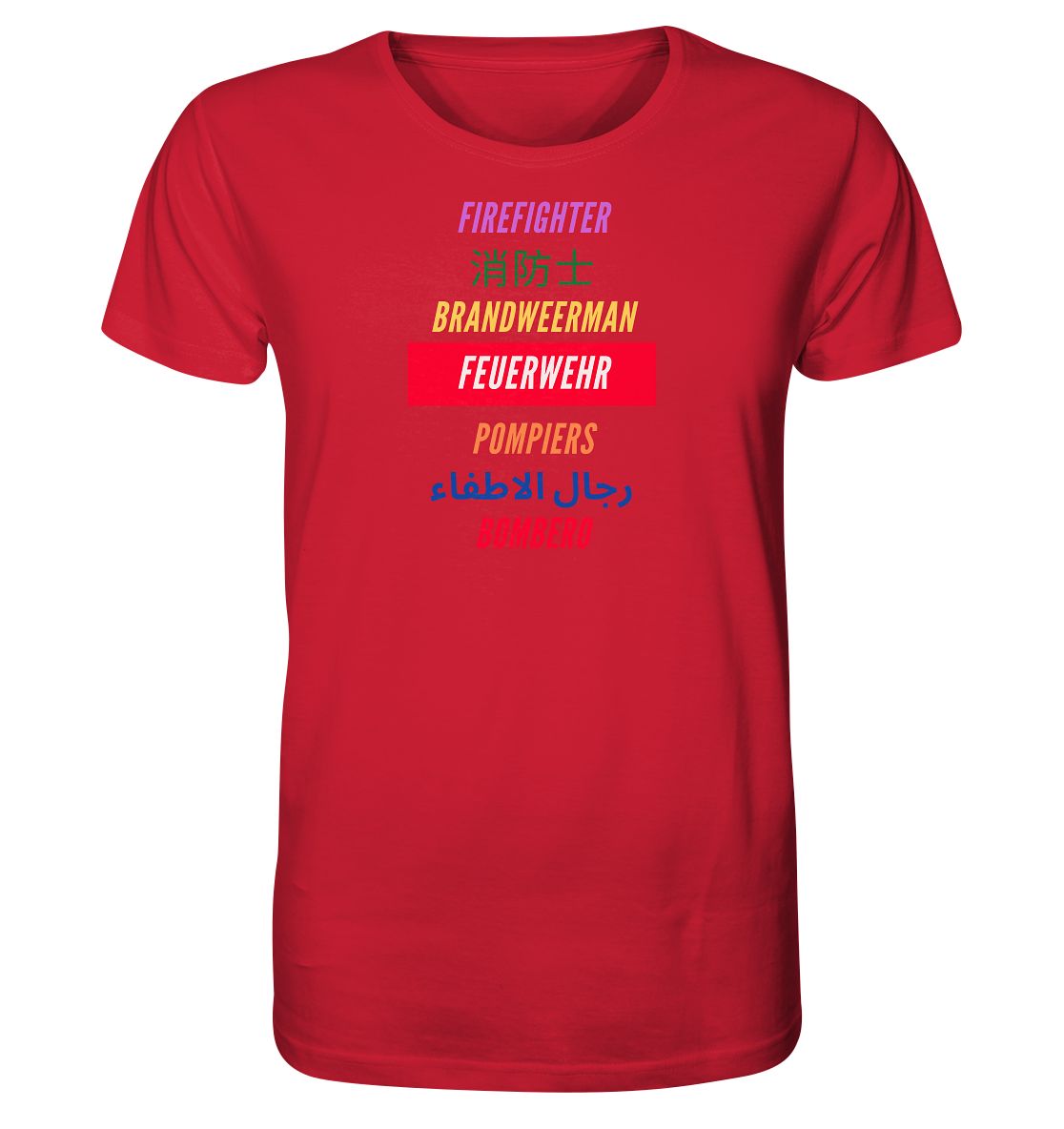 International Firefighter - Organic Shirt