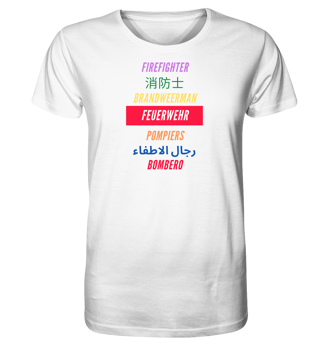 International Firefighter - Organic Shirt
